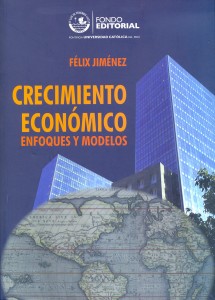 Crecimiento Económico. Enfoques Y Modelos - PUCP | Departamento De Economía