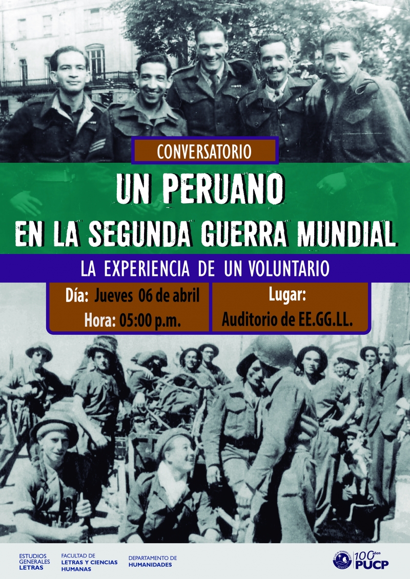 Conversatorio: Un Peruano en la Segunda Guerra Mundial - PUCP | Estudios  Generales Letras