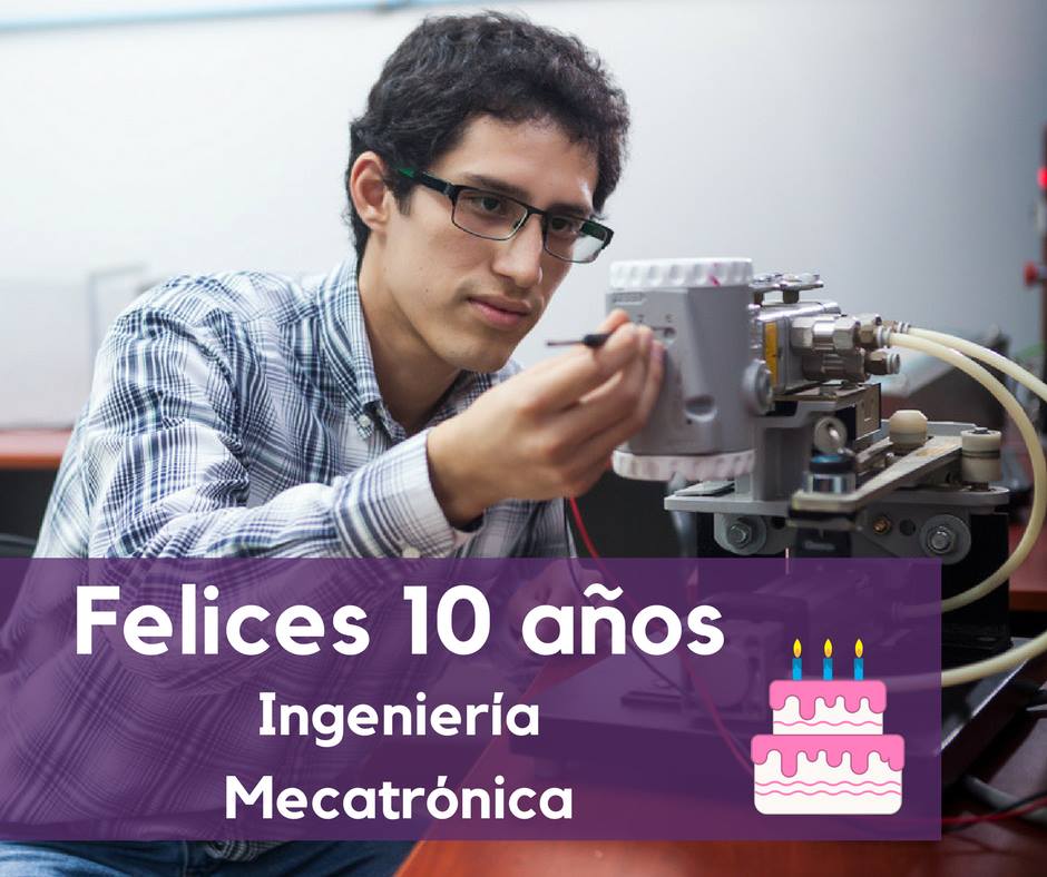 Décimo Aniversario De Ingeniería Mecatrónica Facultad De Ciencias E Ingeniería Pucpfacultad 8886