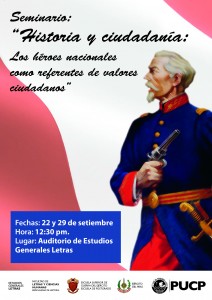SEMINARIO “HISTORIA Y CIUDADANÍA: LOS HÉROES NACIONALES COMO REFERENTES DE VALORES CIUDADANOS”