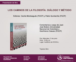 Presentación del libro “Los caminos de la filosofía. Diálogo y método”, de Cecilia Monteagudo y Pablo Quintanilla