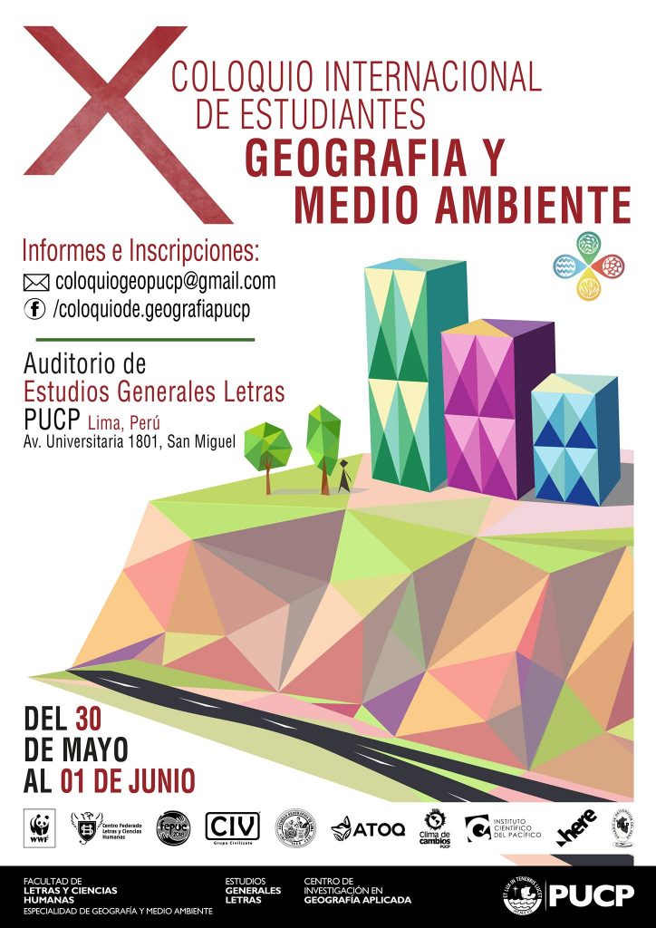 X Coloquio Internacional de Estudiantes de Geografía y Medio Ambiente