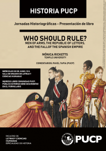 Presentación del libro / “Who Should Rule? Men of Arms, the Republic of Letters, and the Fall of the Spanish Empire”