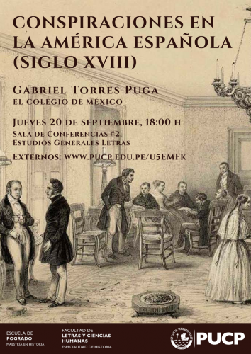 CONSPIRACIONES EN LA AMÉRICA ESPAÑOLA (SIGLO XVIII)