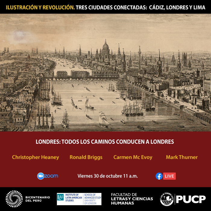 Ilustración y Revolución. Tres ciudades conectadas: Cádiz, Londres y Lima