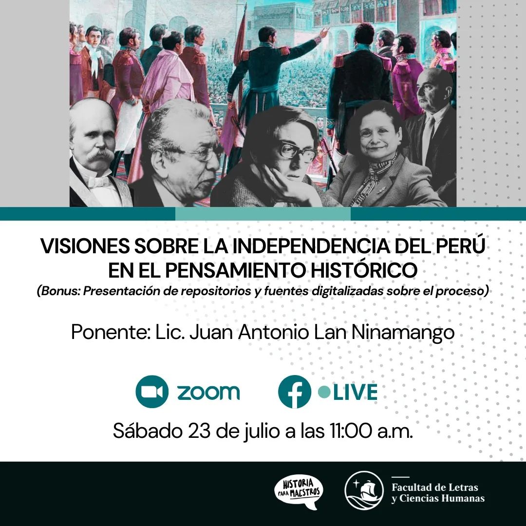 Taller | Visiones sobre la Independencia del Perú en el pensamiento histórico
