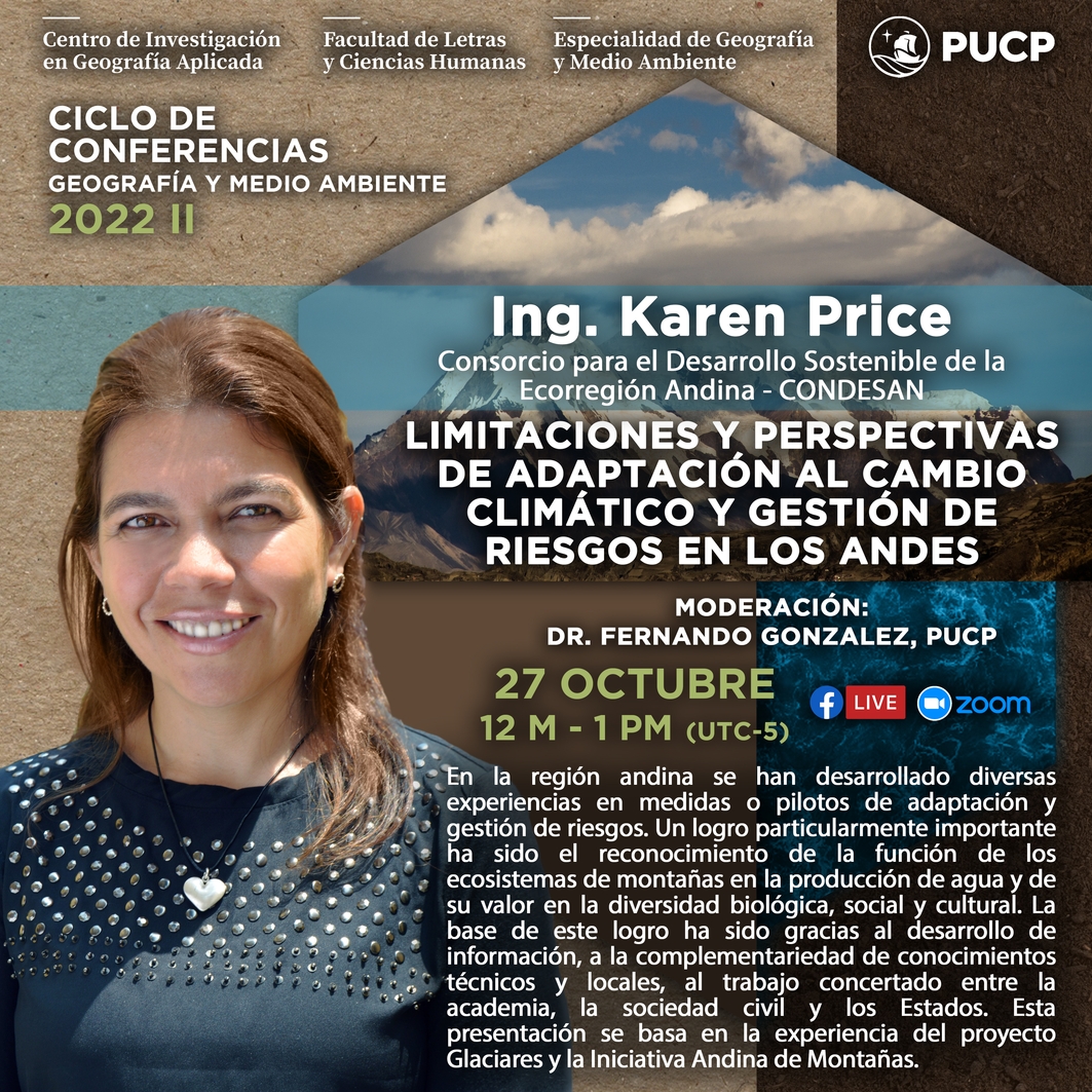 Conferencia | Limitaciones y perspectivas de adaptación al cambio climático y gestión de riesgos en los Andes