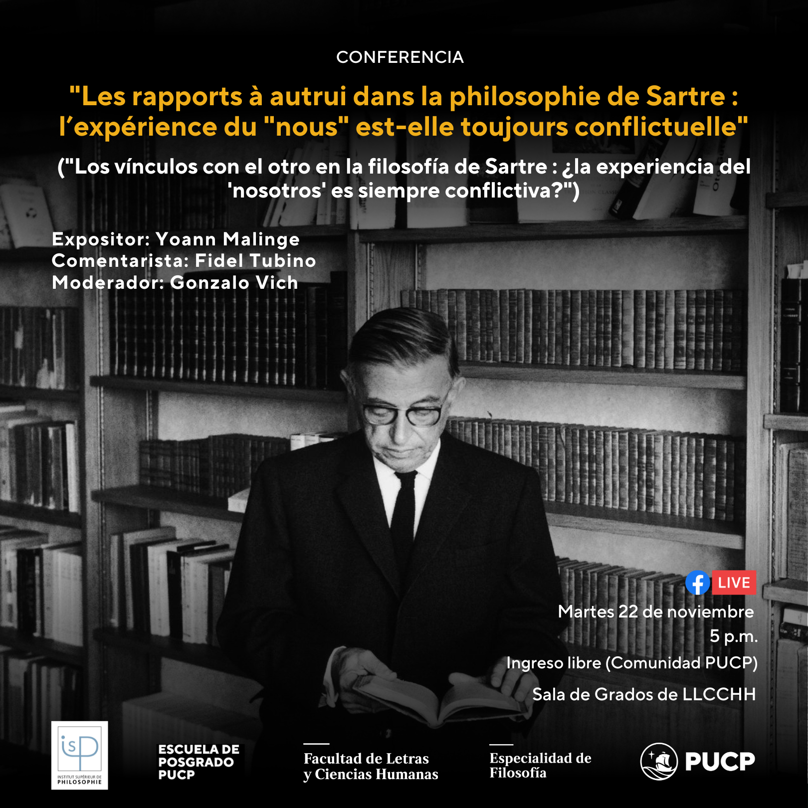 Conferencia | «Les rapports à autrui dans la philosophie de Sartre : l’expérience du «nous» est-elle toujours conflictuelle?» 