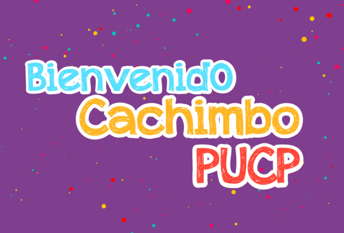¡Bienvenido, cachimbo PUCP!