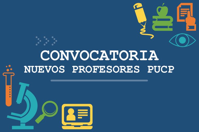Texto blanco sobre fondo azul "convocatoria nuevos profesores pucp. de fondo, logos de distintas áreas académicas