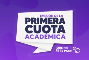 Ilustración que resalta el texto "Primera cuota académica" en letras morado oscuro sobre fondo blanco. Debajo a la derecha, más pequeño, dice "que no se te pase"