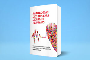 Fondo celeste sobre el que se muestra el libro parado. El libro es de fondo blanco, en la mitad superiodi cie "Patologías del sistema de salud peruano" en letras rojas. En la mitad inferior de la portada tiene una gráfica de líneas tipo electrocardiograma que luego se convierte en un corazón