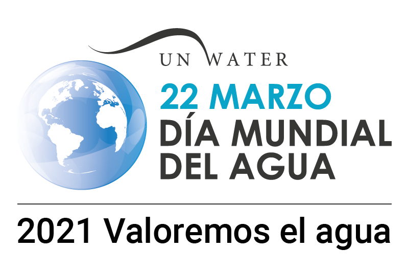 Logo del día del Agua con la imagen del planeta Tierra y al costado derecho un texto que dice UN Water 22 de marzo Día MUndial del Agua. Abajo el text: Valoremos el agua