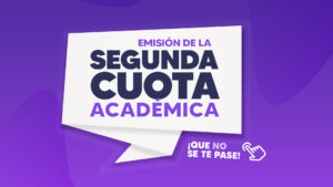 Recuadro con fondo guinda y en el centro hay un texto: emisión de la segunda cuota académica