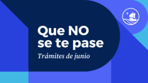 Que no se te pase Trámites académicos junio