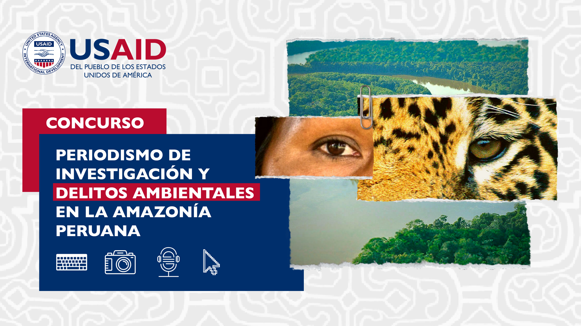 fotocomposición concurso periodismo y amazonía peruana: hay un logo de usaid y un collage con el ojo de una persona, de un jaguar y un río