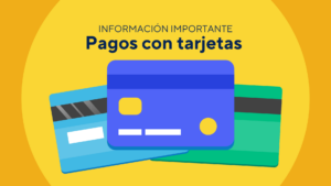 Ilustración que dice Pagos con tarjetas y muestra 3 tarjetas sobre fondo amarillo