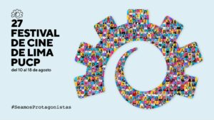 27 Festival de Cine de Lima PUCP