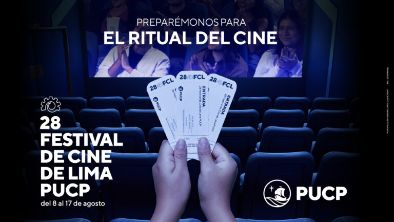 28 Festival de Cine de Lima PUCP : vive el ritual del cine peruano y latinoamericano