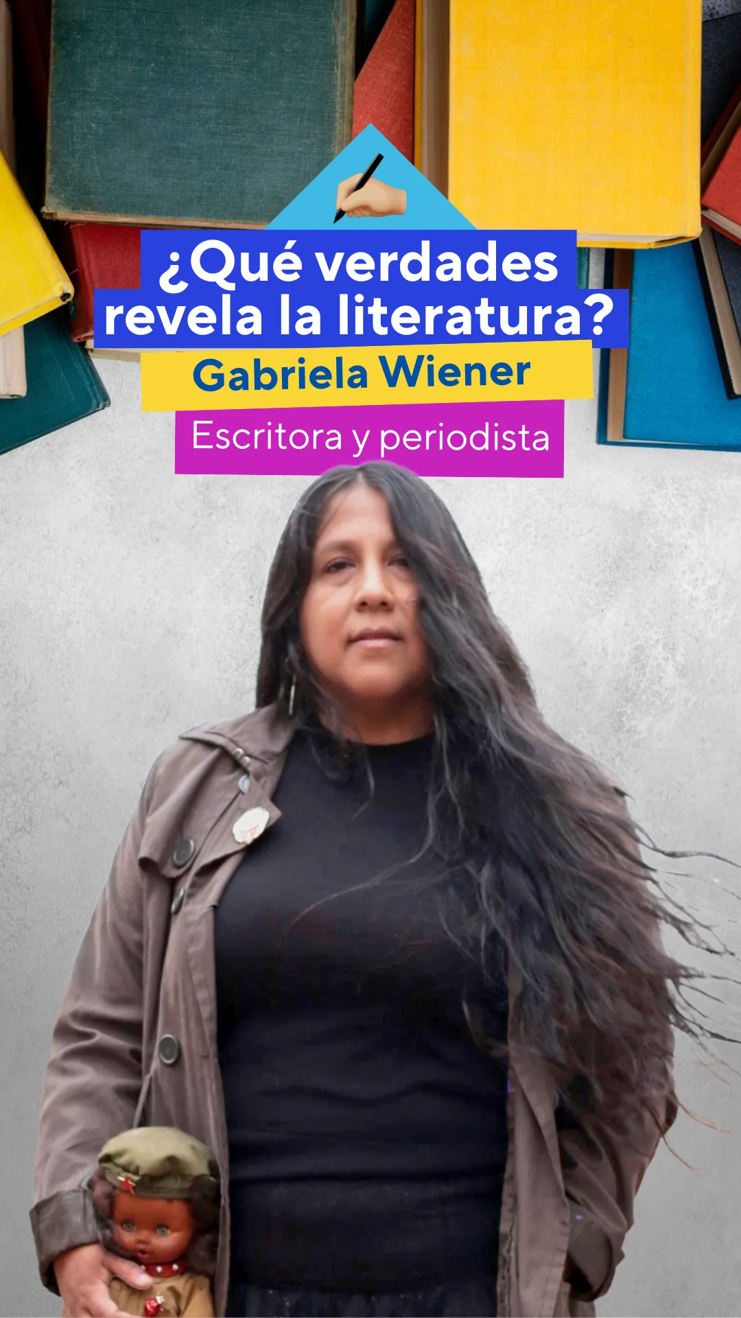 Gabriela Wiener: ¿Qué verdades revela la literatura?