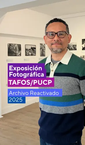 Exposición fotográfica TAFOS/PUCP