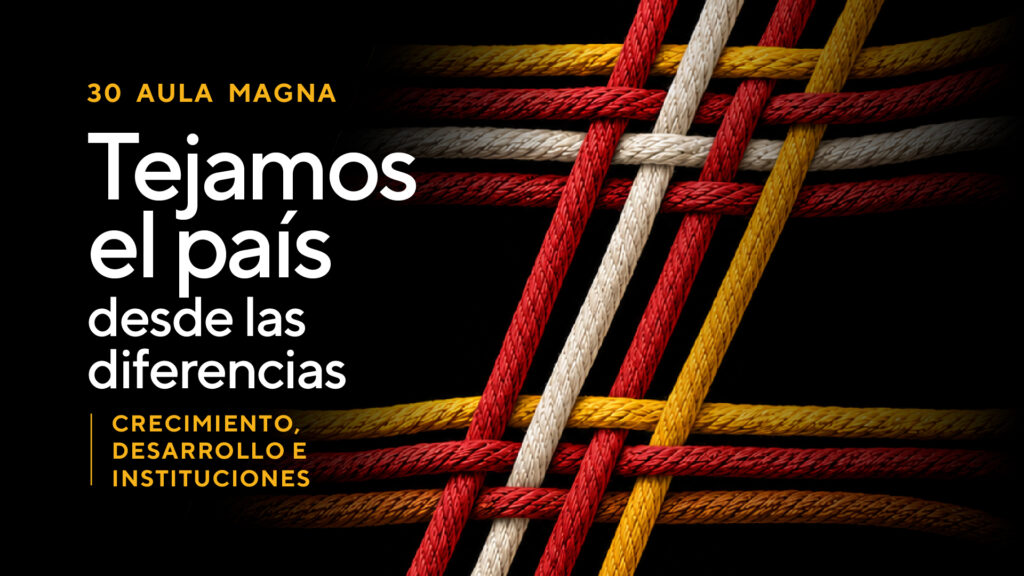 El tejido de la prosperidad: crecimiento, desarrollo e instituciones
